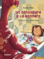 Un dinosaure a la banyera edito da La Galera, SAU