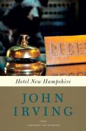 Hotel New Hampshire di John Irving edito da Lindhardt og Ringhof