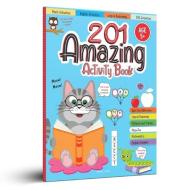 201 Amazing Activity Book: Fun Activities and Puzzles di Wonder House Books edito da WONDER HOUSE BOOKS