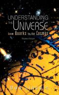 Understanding the Universe di Don Lincoln, Donald Lincoln edito da World Scientific Publishing Company