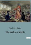 The arabian nights di Andrew Lang edito da Culturea