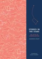 Stories in the Stars di Susanna Hislop edito da Cornerstone