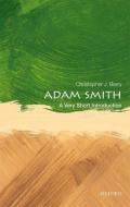 Adam Smith: A Very Short Introduction di Christopher J. Berry edito da Oxford University Press