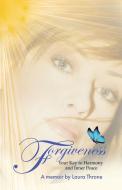 Forgiveness di Laura Throne edito da Tellwell Talent