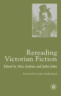 Rereading Victorian Fiction edito da SPRINGER NATURE