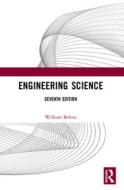 Engineering Science 7e di BOLTON edito da Taylor & Francis