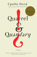 Quarrel & Quandary: Essays di Cynthia Ozick edito da VINTAGE