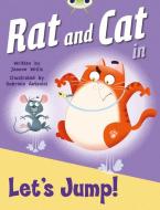 Rat and Cat in Let's Jump di Jeanne Willis edito da Pearson Education Limited