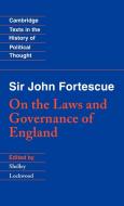 Sir John Fortescue di John Fortescue edito da Cambridge University Press