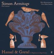 Hansel & Gretel di Simon Armitage edito da Faber & Faber