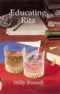 Educating Rita di Willy Russell edito da Pearson Education Limited