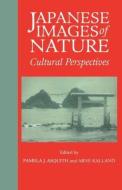 Japanese Images of Nature di Pamela J. Asquith edito da Routledge