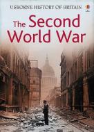 The Second World War di Ruth Brocklehurst edito da Usborne Publishing Ltd