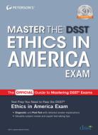 Master the Dsst Ethics in America Exam di Peterson'S edito da PETERSONS