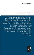 Global Perspectives on Educational Leadership Reform edito da Emerald Group Publishing Limited