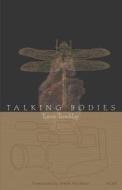 Talking Bodies di Larry Tremblay edito da TALONBOOKS