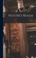 Nature's Realm; v.2 (1891) di Anonymous edito da LIGHTNING SOURCE INC
