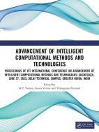 Advancement Of Intelligent Computational Methods And Technologies edito da Taylor & Francis Ltd