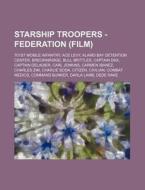 Starship Troopers - Federation Film : 7 di Source Wikia edito da Books LLC, Wiki Series