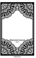 Illustrated Journal: vol. 1 di Marcumart edito da BLURB INC