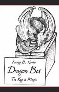 Dragon Box di Nancy B Kemler edito da America Star Books