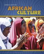 African Culture di Rob Bowden, Rosie Wilson edito da Heinemann Library
