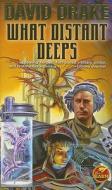 What Distant Deeps di David Drake edito da Baen Books