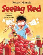 Seeing Red di Robert Munsch edito da NORTH WINDS PR
