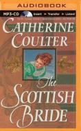 The Scottish Bride di Catherine Coulter edito da Brilliance Audio