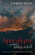 Apocalypse di Jacques Ellul edito da Wipf and Stock