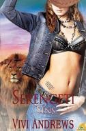 Serengeti Sins di Vivi Andrews edito da Samhain Publishing Ltd