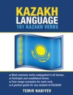 Kazakh Language: 101 Kazakh Verbs di Temir Nabiyev edito da Preceptor Language Guides