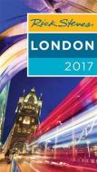 Rick Steves London 2017 di Rick Steves, Gene Openshaw edito da Avalon Travel Publishing