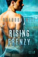 Rising Frenzy di Brandon Witt edito da HARMONYVISION
