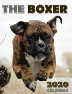 The Boxer 2020 Calendar di Over the Wall Dogs edito da Over the Wall Dogs