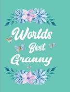 Worlds Best Granny: Teal Blank Lined Journal di Pickled Pepper Press edito da LIGHTNING SOURCE INC