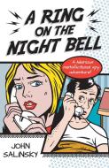 A Ring on the Night Bell di John Salinsky edito da New Generation Publishing
