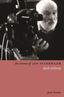 The Cinema of Jan Svankmajer 2e di Peter Hames edito da Wallflower Press