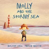 Molly and the Stormy Sea di Malachy Doyle, Andrew Whitson edito da GRAFFEG