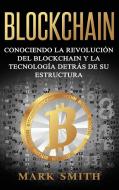Blockchain di Mark Smith edito da Guy Saloniki
