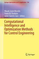 Computational Intelligence and Optimization Methods for Control Engineering edito da Springer International Publishing
