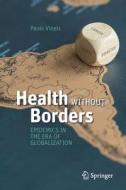 Health Without Borders di Paolo Vineis edito da Springer International Publishing Ag