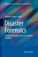Disaster Forensics edito da Springer International Publishing Ag