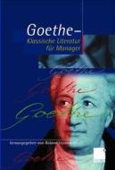 Geothe Klassische Literatur F R Mana di LEONHARDT ROLAND edito da Springer