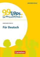 99 Tipps - Für Deutsch di Annemarie Niklas edito da Cornelsen Vlg Scriptor