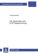 Der Steuererlaß nach § 227 Abgabenordnung di Christian Becker edito da Lang, Peter GmbH