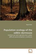 Population ecology of the edible dormouse di Birgit Rotter edito da VDM Verlag