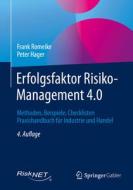 Erfolgsfaktor Risiko-Management 4.0 di Frank Romeike, Peter Hager edito da Springer-Verlag GmbH