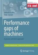 Performance Gaps Of Machines di Wilhelm Nusser, Thilo Steckel edito da Springer Fachmedien Wiesbaden