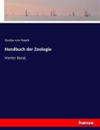 Handbuch der Zoologie di Gustav von Hayek edito da hansebooks